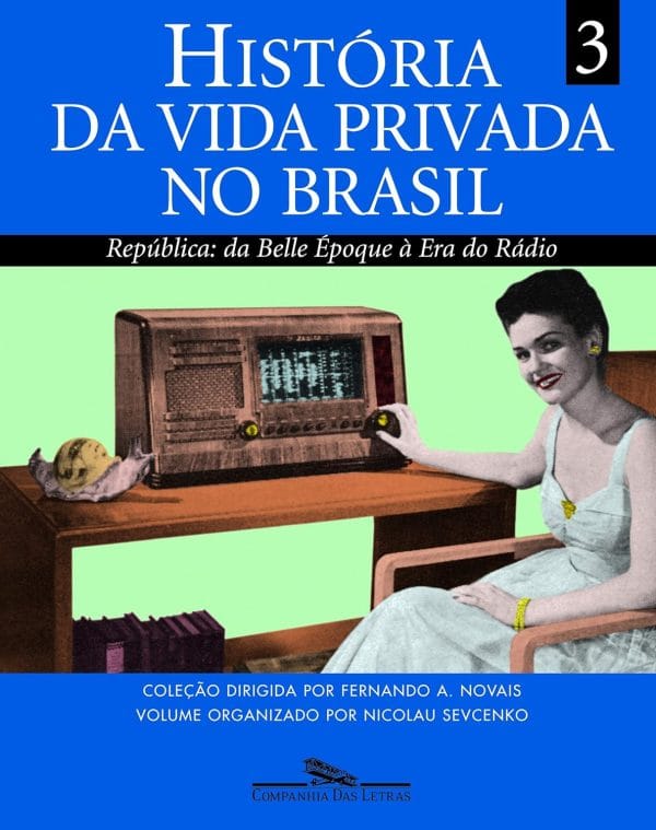 História da Vida Privada no Brasil, Vol. 3