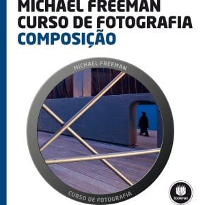 Curso de Fotografia: Composição