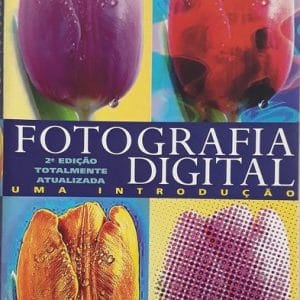 Fotografia Digital: uma introdução