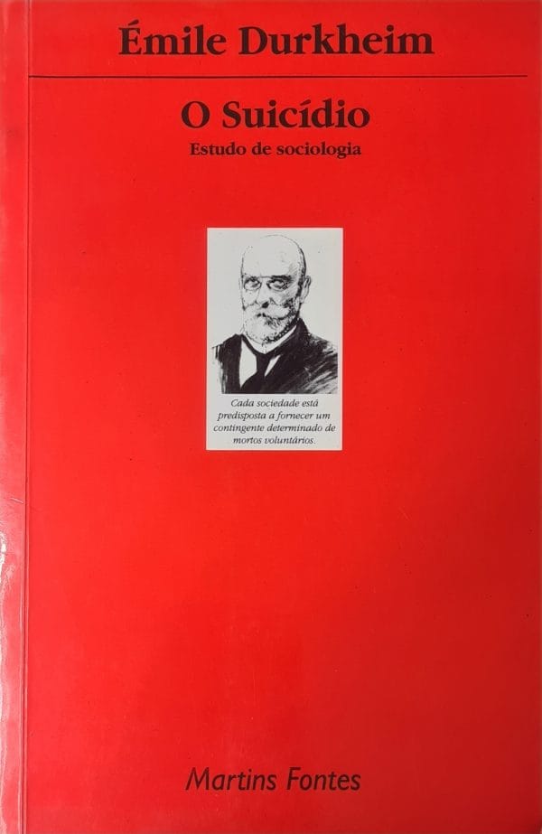 O Suicídio: estudo de sociologia
