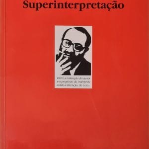 Interpretação e Superinterpretação