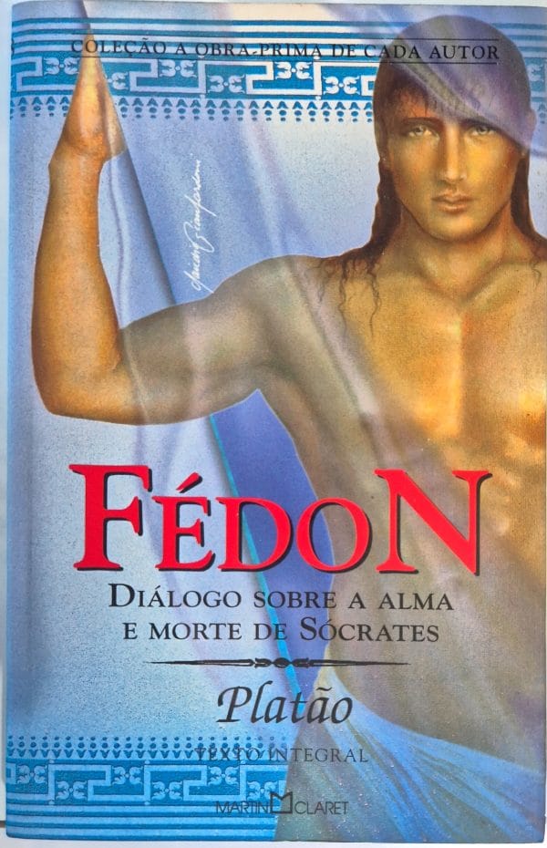 Fédon: diálogo sobre a alma e a morte de Sócrates