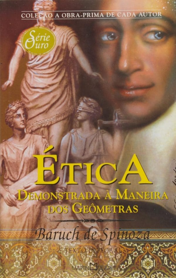 Ética: demonstrada à maneira dos geômetras