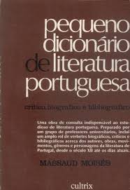 Pequeno Dicionário de Literatura Portuguesa: crítico, biográfico e bibliográfico