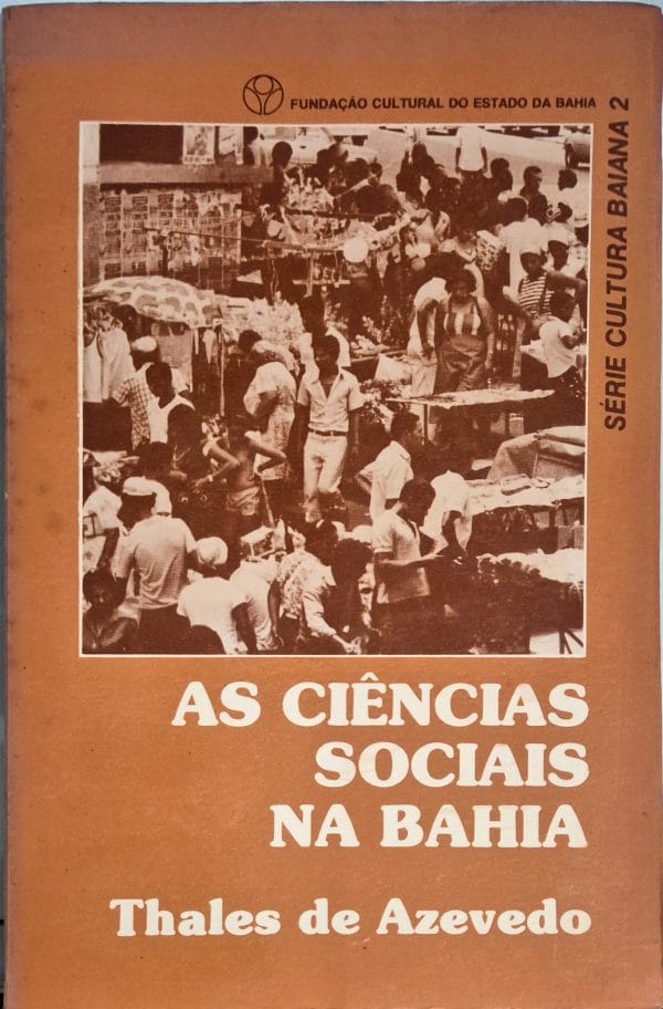 As Ciências Sociais na Bahia