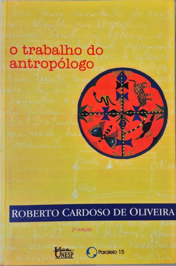 O Trabalho do Antropólogo