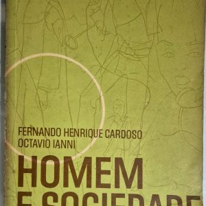 Homem e Sociedade: leituras básicas de sociologia geral