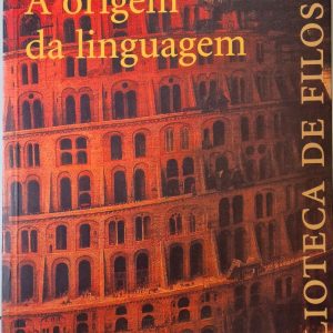 A Origem da Linguagem
