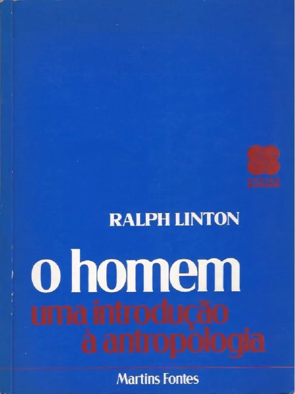 O homem: uma introdução à antropologia