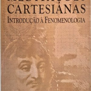 Meditações Cartesianas: introdução à fenomenologia