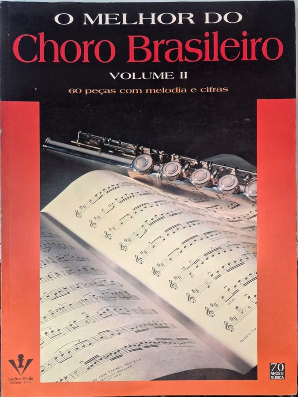 O melhor do Choro brasileiro - Volume II
