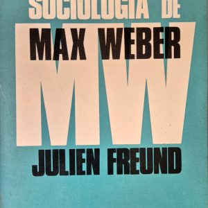 Sociologia de Max Weber