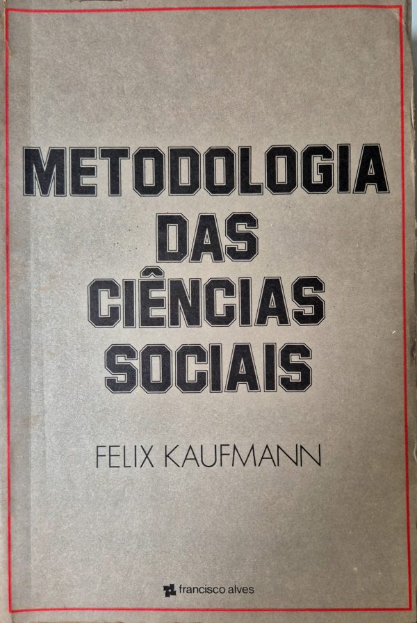 Metodologia das Ciências Sociais