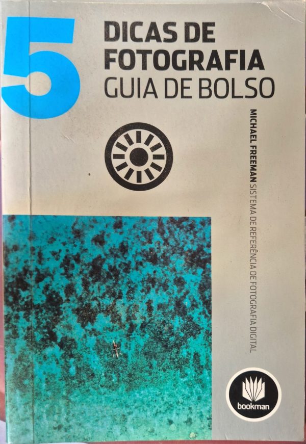 Coleção Sistema de Referência de Fotografia Digital (6 Volumes + 1 DVD) - Imagem 6