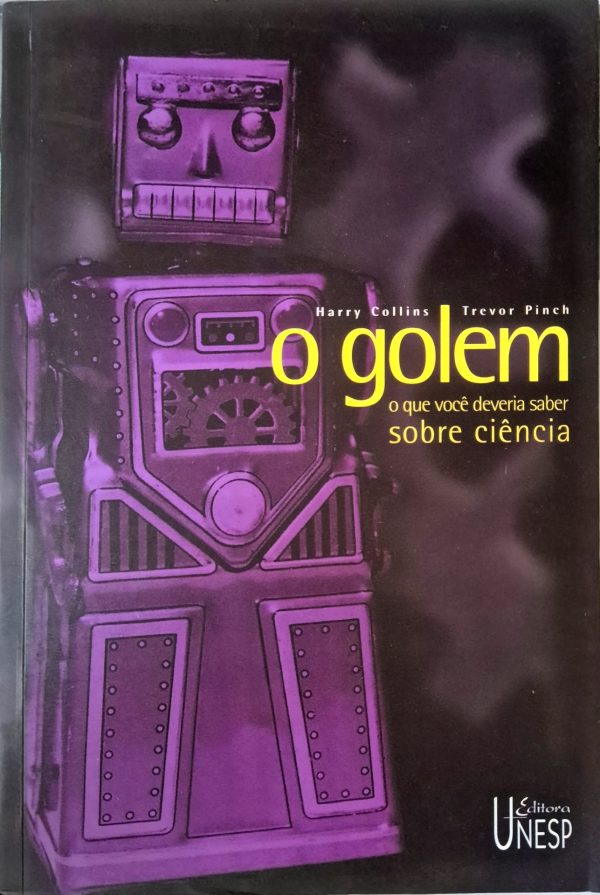 O Golem: o que voce deveria saber sobre ciência