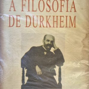 A Filosofia de Durkheim