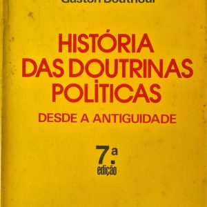 História das Doutrinas Políticas: desde a antiguidade