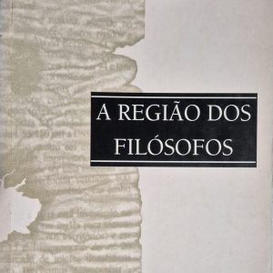 A região dos filósofos: leituras 2