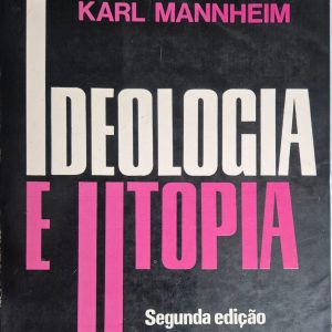 Ideologia e Utopia