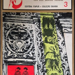 A Bahia no Século XVIII, Vol. 3