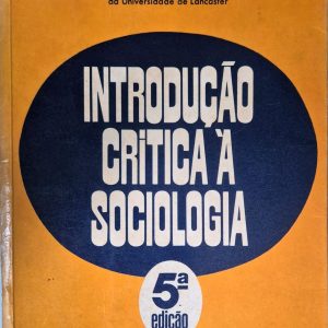 Introdução Crítica à Sociologia
