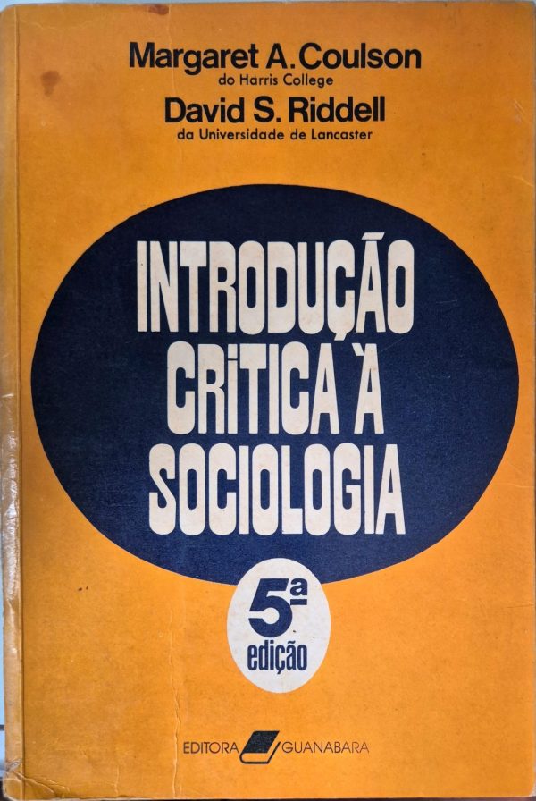 Introdução Crítica à Sociologia