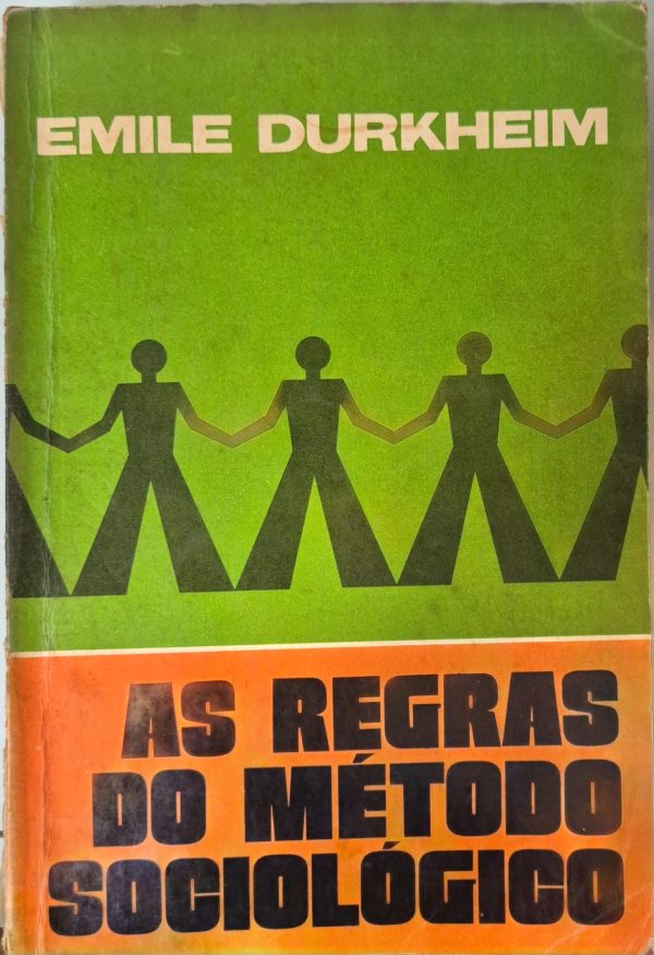 As Regras do Método Sociológico