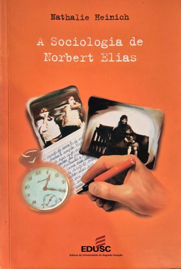 A Sociologia de Norbert Elias