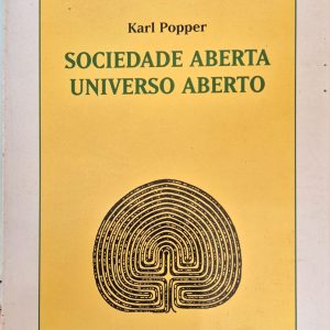 Sociedade Aberta, Universo Aberto