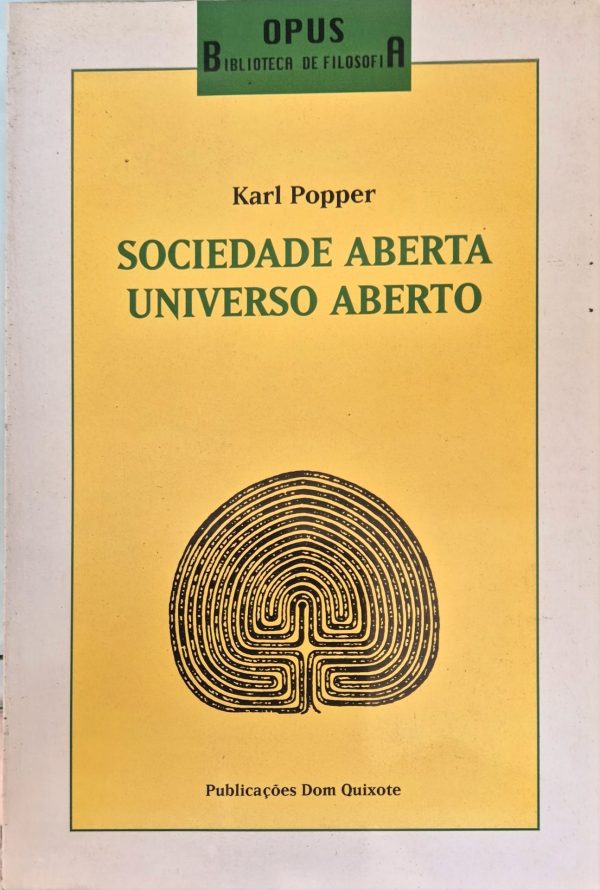 Sociedade Aberta, Universo Aberto
