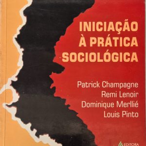 Iniciação à Prática Sociológica