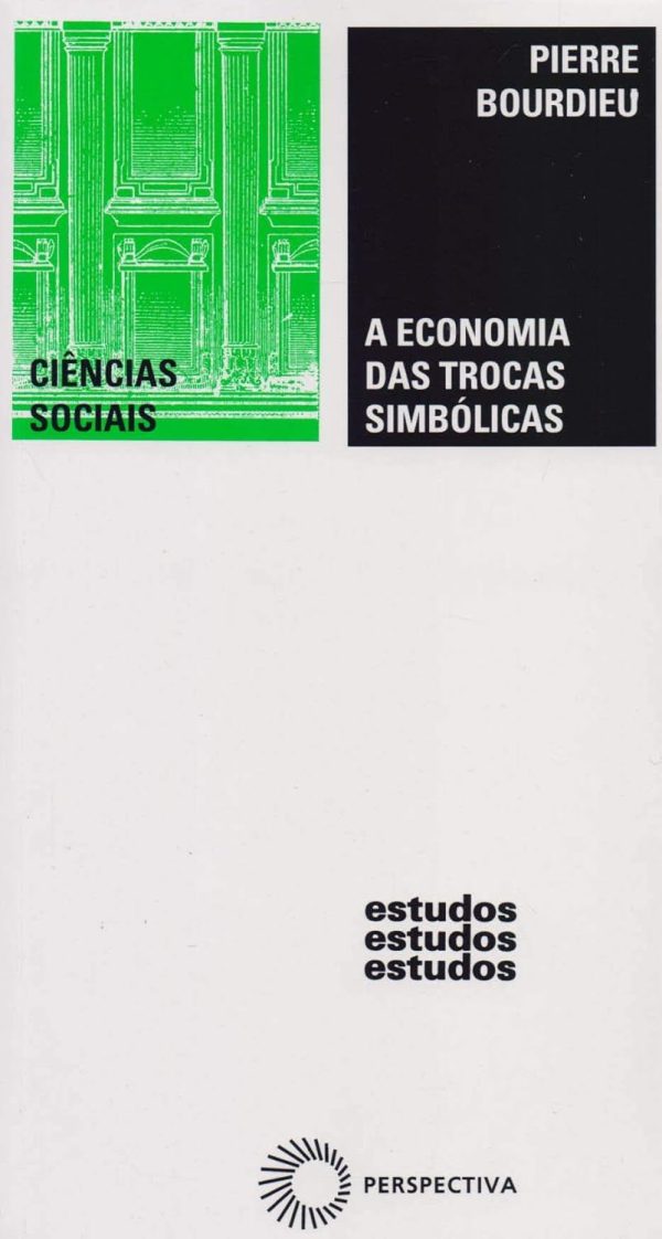A Economia das Trocas Simbólicas