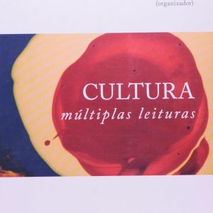 Cultura: múltiplas leituras