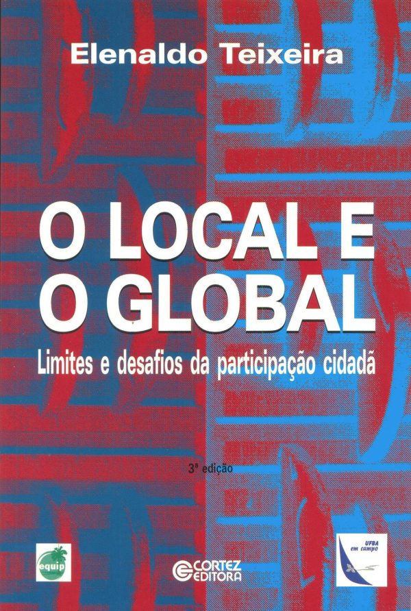 O Local e o Global: limites e desafios da participação cidadã