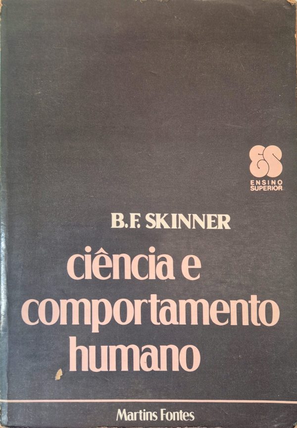 Ciência e Comportamento Humano