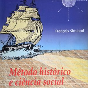 Método Histórico e Ciência Social