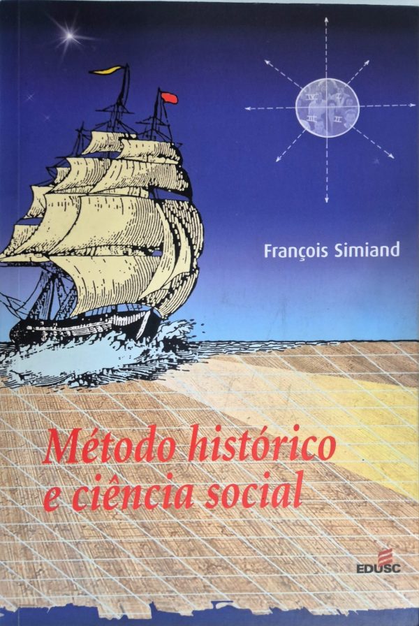 Método Histórico e Ciência Social