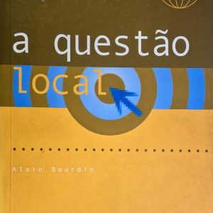 A Questão Local