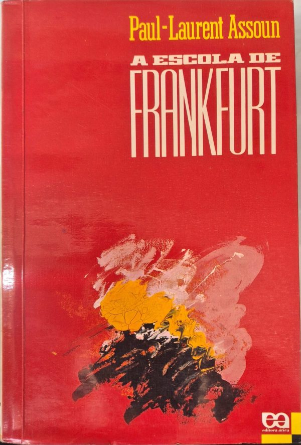 A Escola de Frankfurt