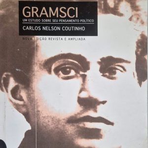 Gramsci: um estudo sobre seu pensamento político