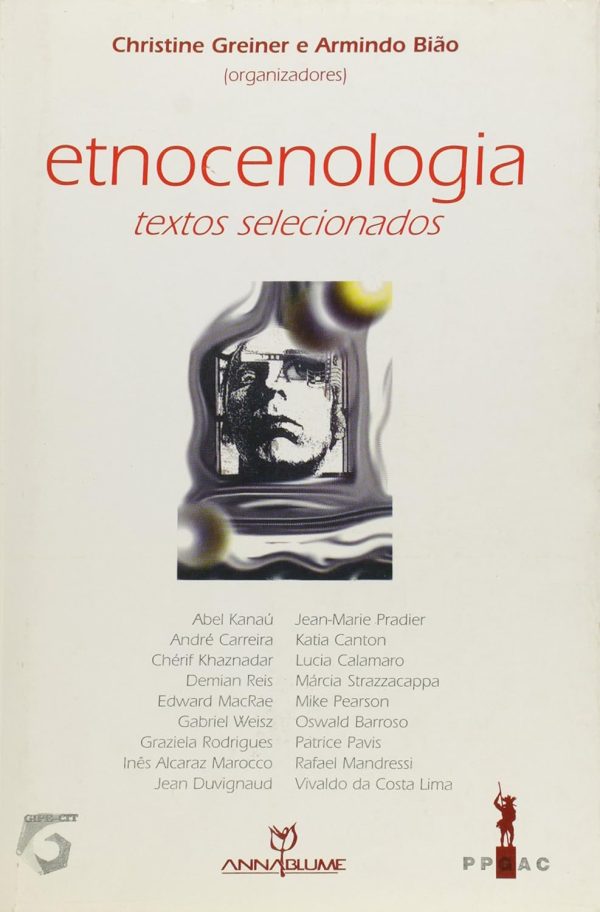 Etnocenologia: textos selecionados