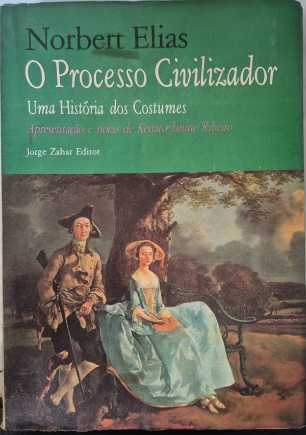 O Processo Civilizador 1: uma história dos costumes