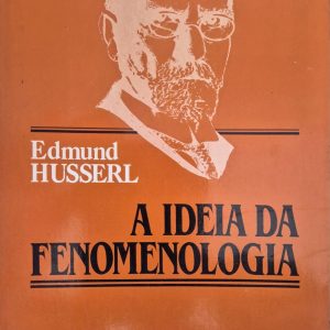A Ideia da Fenomenologia