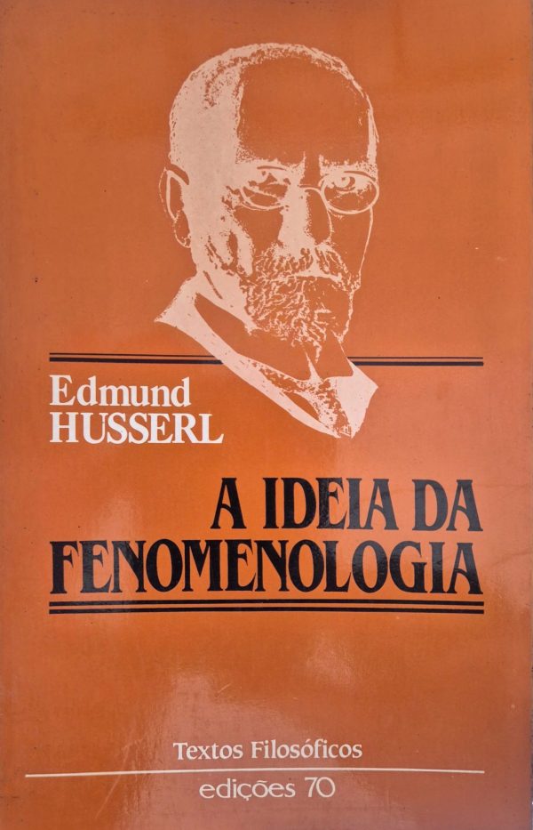 A Ideia da Fenomenologia