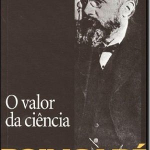 O Valor da Ciência