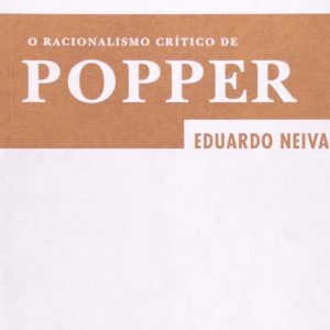 O Racionalismo Crítico de Popper