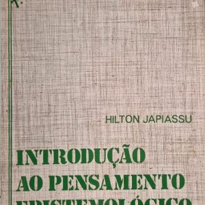Introdução ao Pensamento Epistemológico