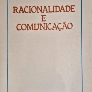 Racionalidade e Comunicação