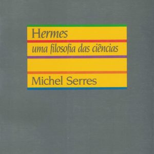 Hermes: uma Filosofia da Ciência