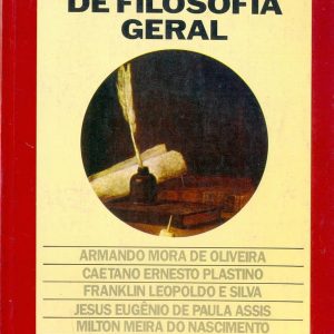 Tópicos de Filosofia Geral - Primeira Filosofia
